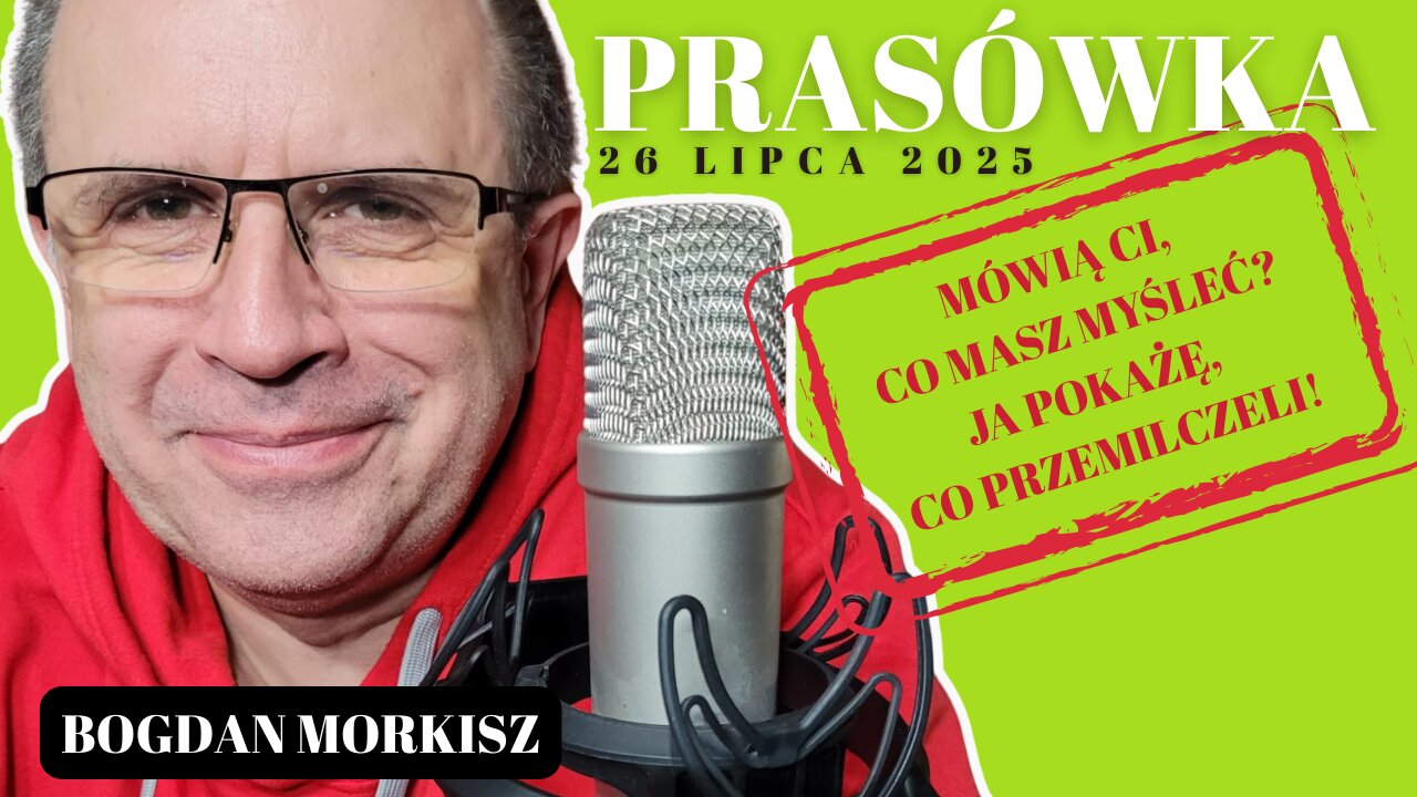 Prasówka 26/07/2025