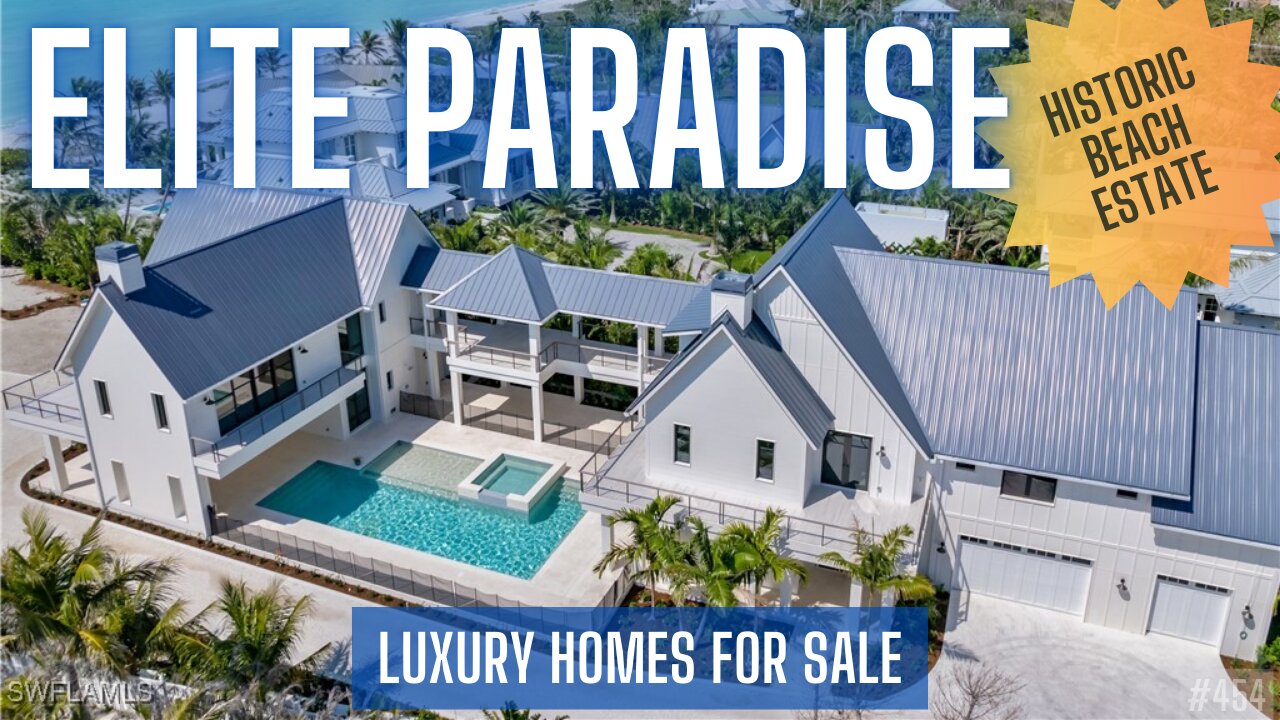 ELITE ISLAND ESTATE | History + Luxury | Captiva Island | Luxury Homes For Sale | Southwest Florida