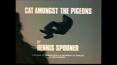The New Avengers - S01E05 - Cat Amongst the Pigeons