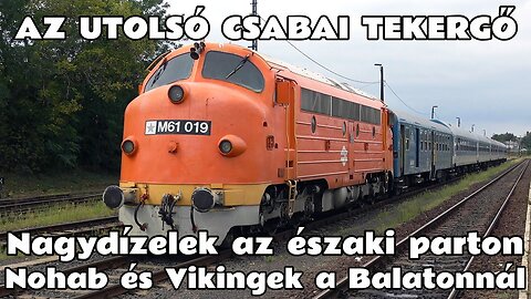 2025.08.31. Az utolsó Nohabos vonat a Balatonnál a 2025-ös szezonban. Az M61-019 a Csabai tekergővel