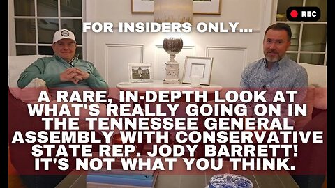 For insiders only… A rare, in-depth look at what's REALLY going on in the Tennessee General Assembly