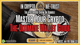 Master Your Crypto, The Ultimate Wallet Guide