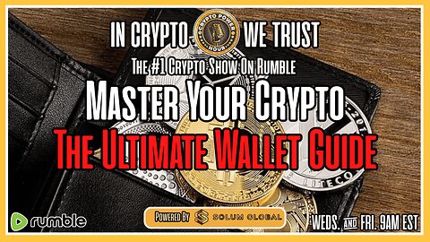 Master Your Crypto, The Ultimate Wallet Guide