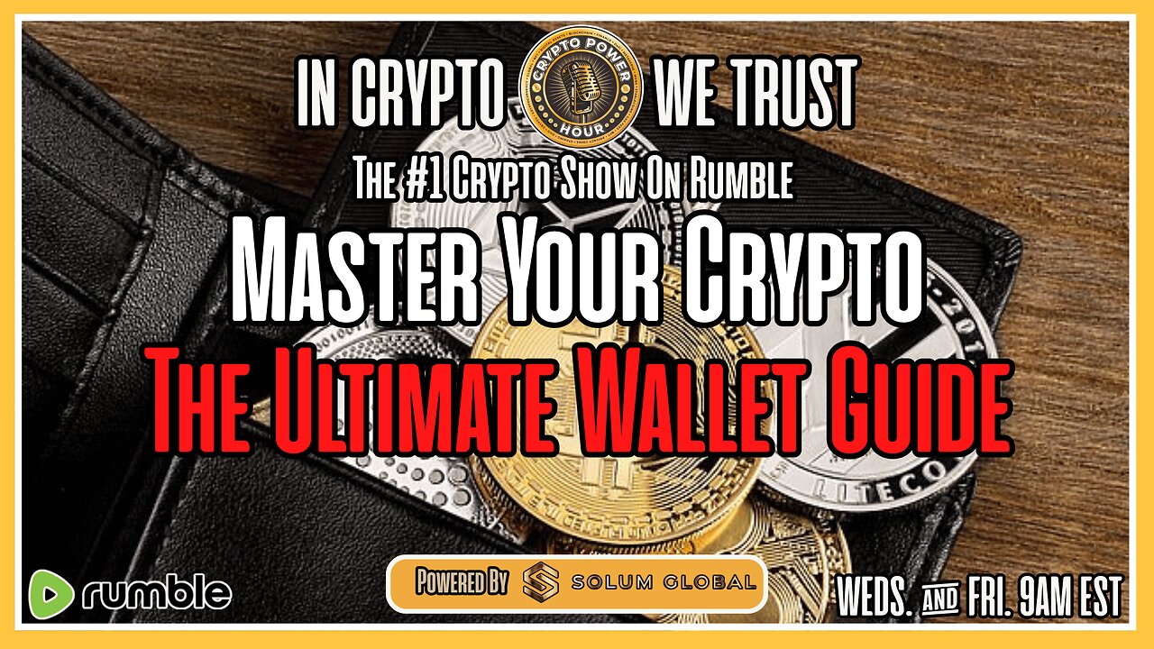 Master Your Crypto, The Ultimate Wallet Guide