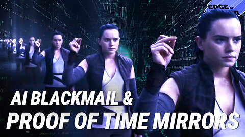 AI Blackmails Its Creators & Time Mirrors Proven by Physicists