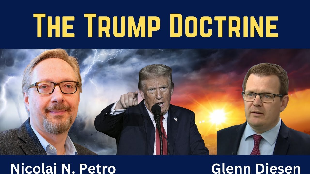 Nicolai Petro: The Trump Doctrine