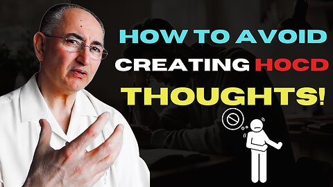 How Not To Help Create HOCD Thoughts!