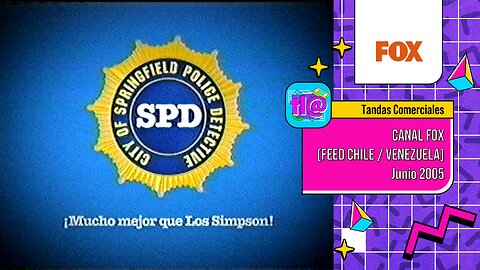 Tandas Comerciales Canal Fox Chile / Venezuela (Junio 2005)
