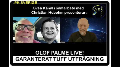 PK Sverige 1: Olof Palme Live! Garanterat tuff utfrågning