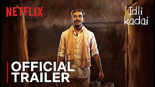 Idli Kadai | Hindi Trailer | Dhanush, Nithya Menen | Netflix India