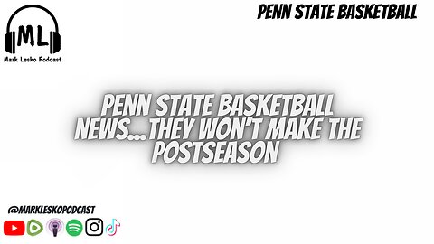 Penn State Basketball w/ Tyler Smith 2/27/25 || Mark Lesko Podcast #pennstatebasketball