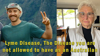 Lyme Disease, The Disease you are not allowed to have as an Australian