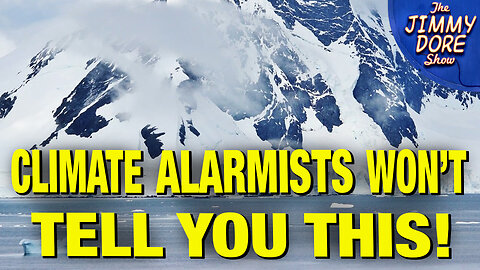 Ice Levels INCREASE In Antarctica!