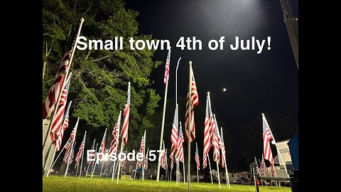 Celebrating the 4th: From Farm Work to Fireworks