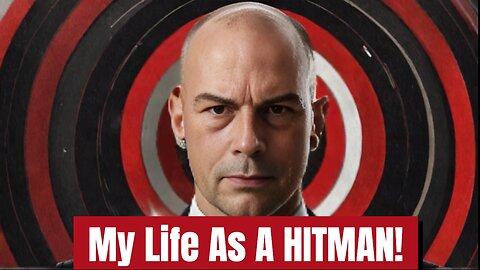 My Life As A HITMAN!