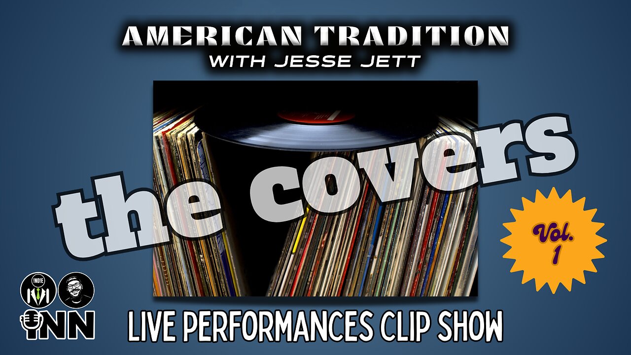 Jesse Jett: The Covers, Vol 1 | American Tradition Live Performances Clip Show | @jesse_jett