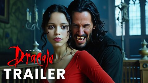 Dracula Reborn (2025) Official Trailer Concept | Keanu Reeves, Jenna Ortega | (4K)