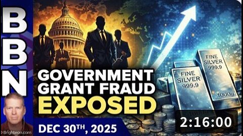 12 30 25 Mike Adams Widespread Government Grant Fraud Exposed as Silver Rebounds