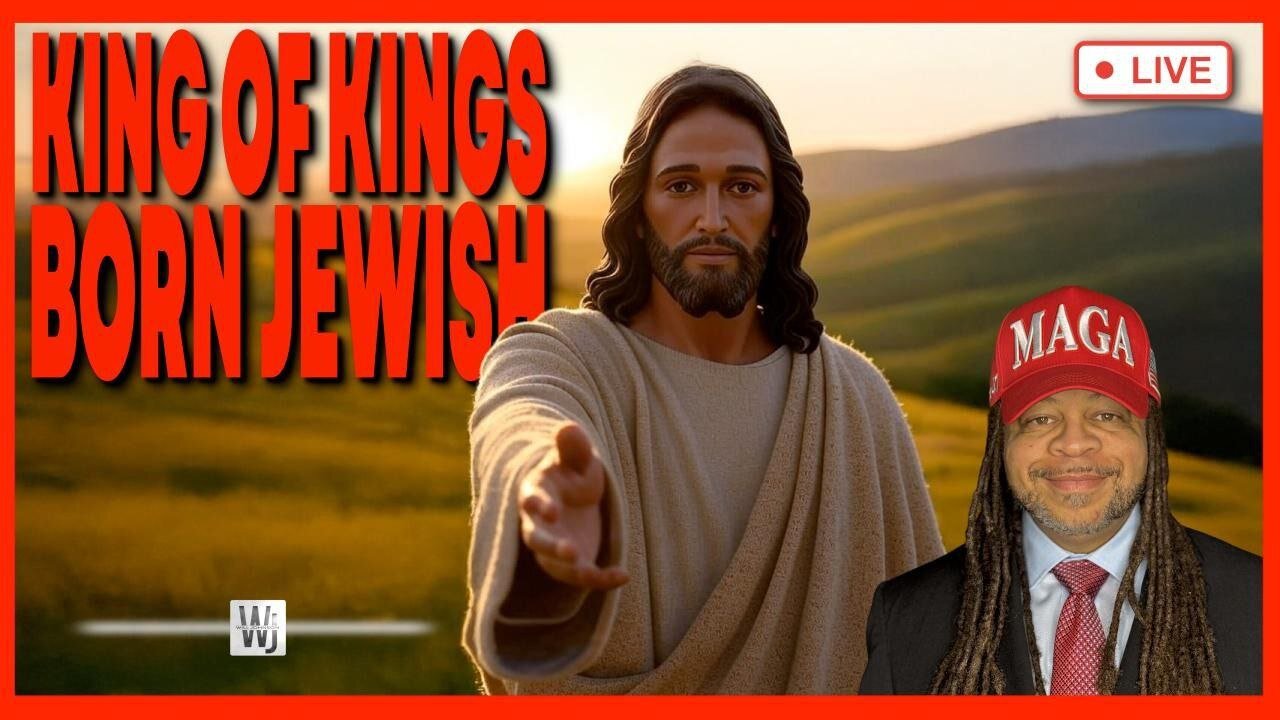 The King of Kings Was Born Jewish! | The Will Johnson Show