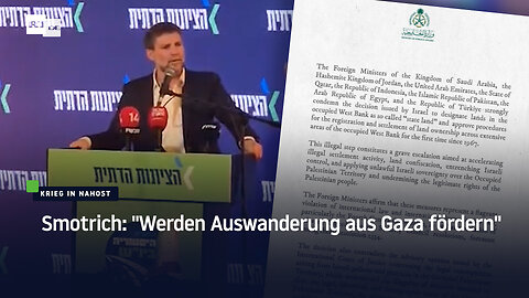 Smotrich: "Werden Auswanderung aus Gaza fördern"