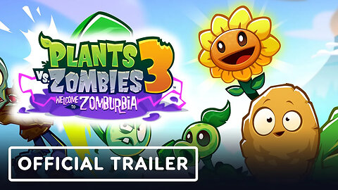 Plants vs. Zombies 3 - Welcome to Zomburbia - Official Trailer