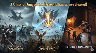 Three Classic Dungeons & Dragons Re-Released!