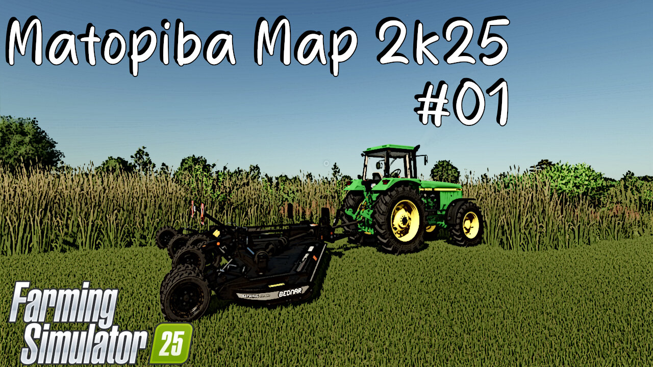 Matopiba Map 2K25 | #01 | Farming Simulator 25