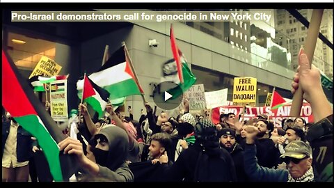 "Pro-Israel Demonstrators in New York City Advocate for Genocide"