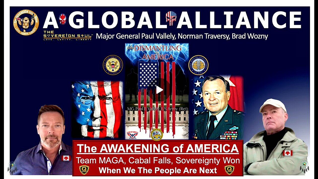 WORLD ALLIANCE as WWG1WGA - US Army (Ret.) Major General Paul Vallely, Norman Traversy & Brad Wozny