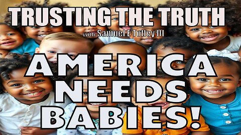 America needs Babies