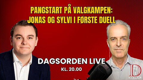 Pangstart på valgkampen: Jonas og Sylvi i første duell | Dagsorden 30. juli