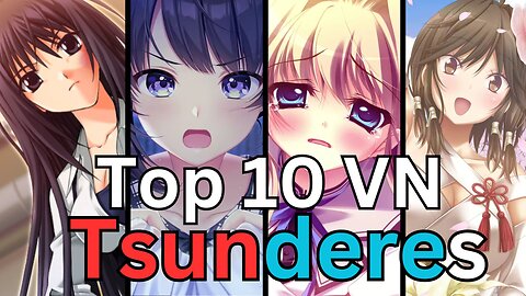 Ange's Top 10 Visual Novel Tsundere Heroines
