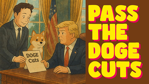 Pass The DOGE Cuts?