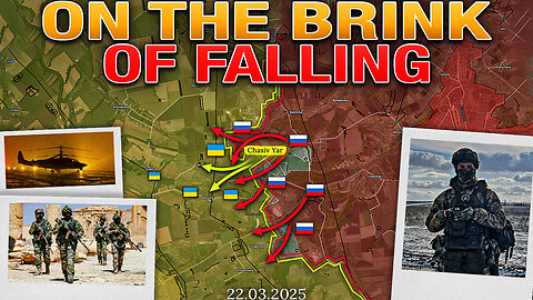 Parties Prepare for Talks🤝The Russians Clear Chasiv Yar💪Military Summary And Analysis For 2025.03.22