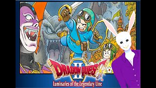 Dragon Quset II Final Part? Fuck thsi!!! Jump to Dragon Quest III