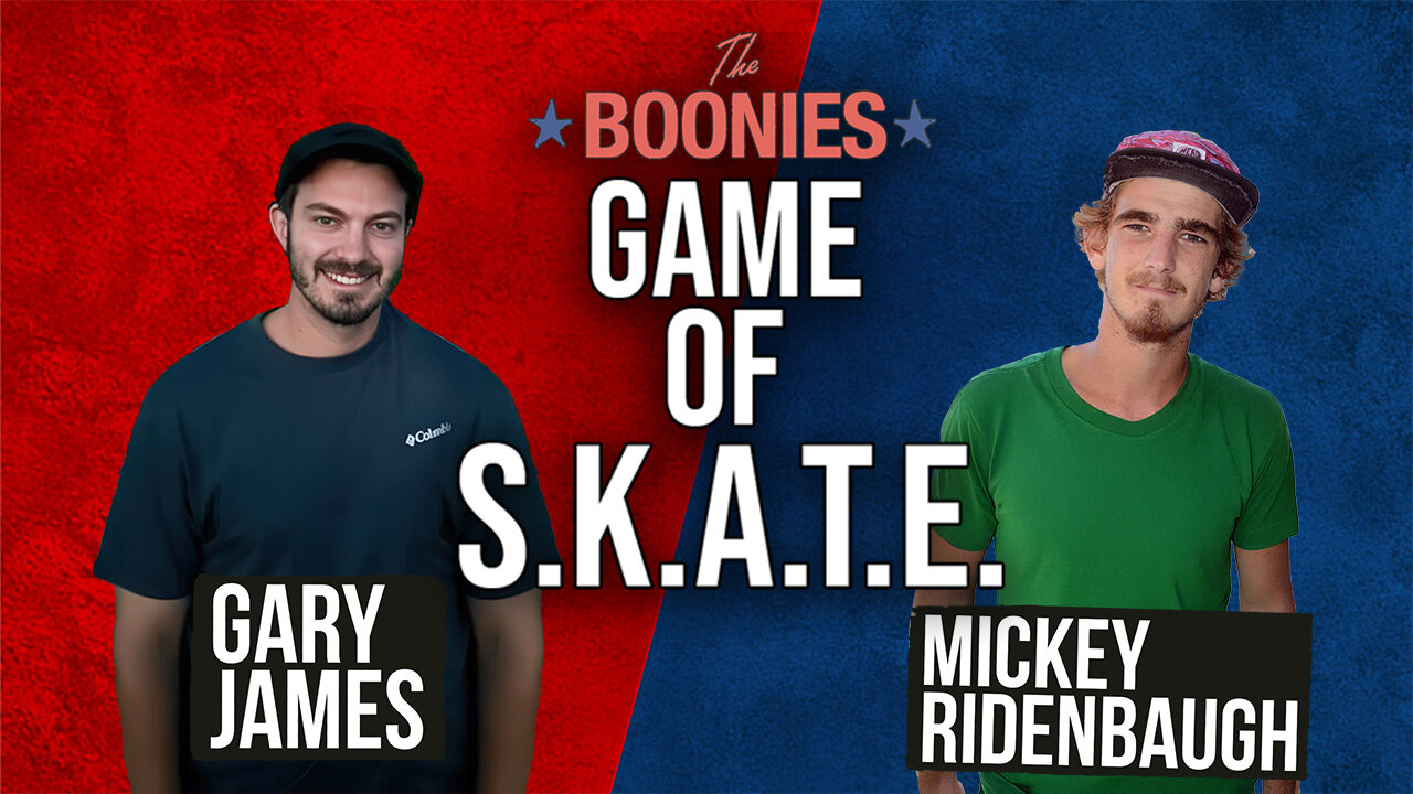 Boonies Game Of SKATE Amateur Round 1 Gary vs Mickey