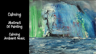 Stress Relief Art – Ocean Painting with Peaceful Ambient Soundscape