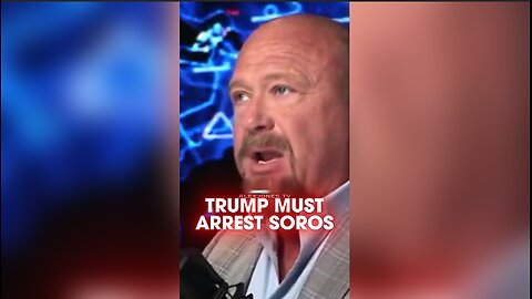 Alex Jones: Trump Must Arrest Soros To Destroy The Deep State - 9/18/25