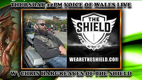 Voice of Wales LIVE w/ Chris Hargreaves of The Shield