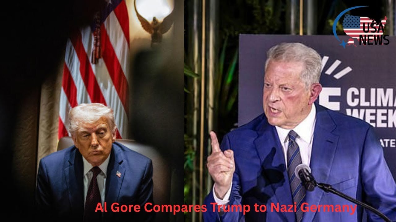 Al Gore Compares Trump to Nazi Germany – Shocking Political Attack!