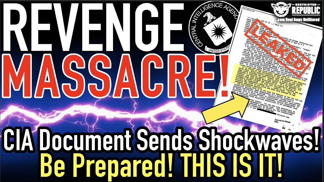 ‘Revenge Massacre!’ CIA Document Sends Shockwaves! Be Prepared! This Is It!