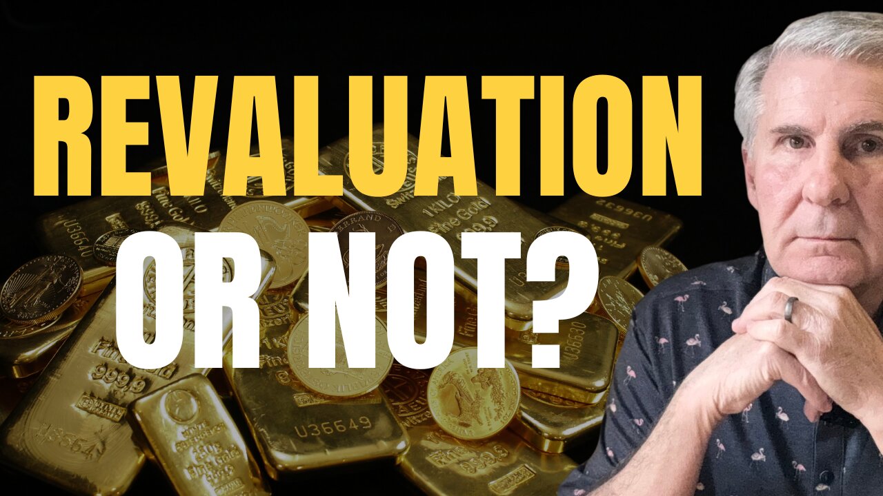 Is GOLD Headed for $5,000? What Happens Without Revaluation?