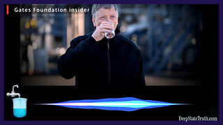 💦 Eugenicist Bill Gates Nefarious Plans to Control Our Water Supply and Our Lives 💧