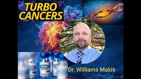 Dr. William Makis - The Ivermectin/Fenbendazole Cancer Cure
