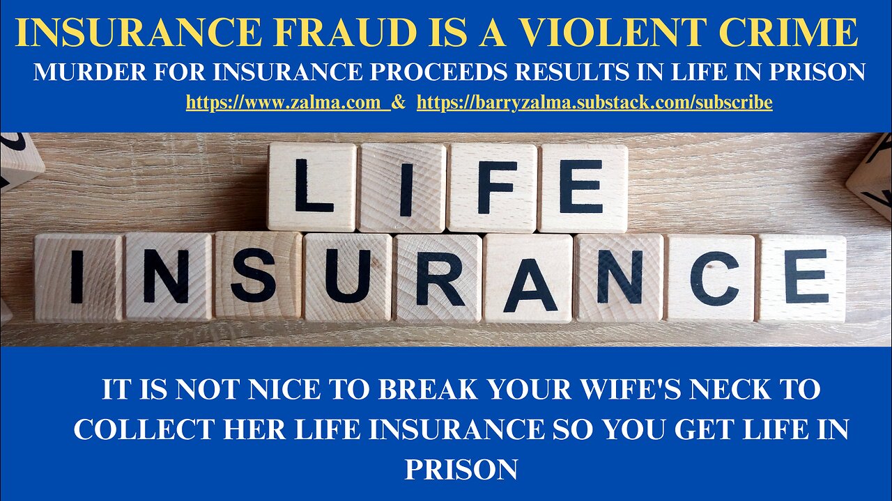 Insurance Fraud is a Violent Crime