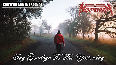 Non Phixion ft. Cenophia Mitchell - Say Goodbye To Yesterday | (Subtitulado) (Prod. por Necro)