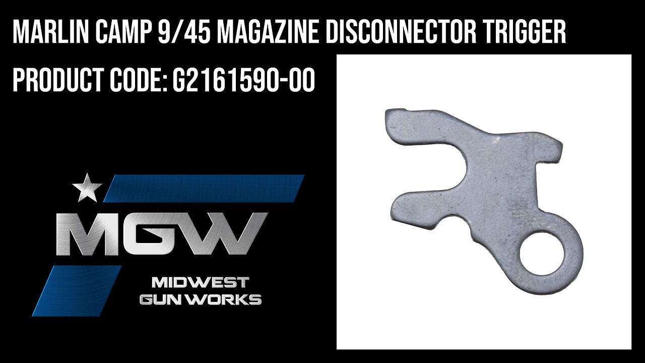 Marlin Camp 9/45 Magazine Disconnector Trigger Block - G2161590-00