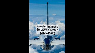 Greater Intimacy To LOVE Greater! (2025-11-06)