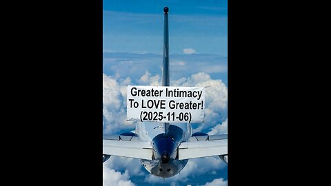 Greater Intimacy To LOVE Greater! (2025-11-06)