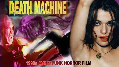 DEATH MACHINE (1994) Cyberpunk Sci-Fi Horror Film - Debut of Rachel Weisz
